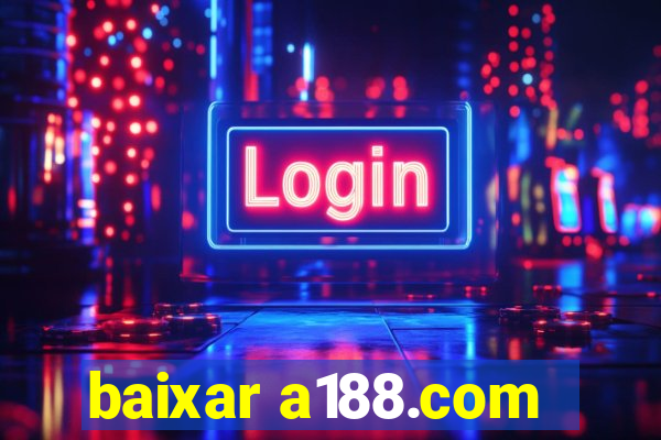 baixar a188.com